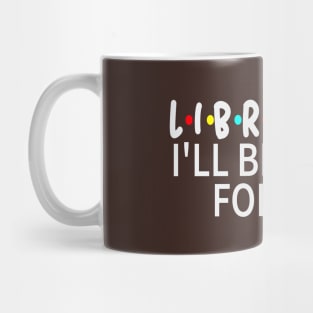 Librarian T-shirt designs Mug